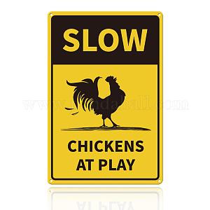 SLOW CHICKENS AT PLAY. Sign for garden gates, fences or posts.
