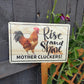 Rise and Shine MOTHER CLUCKERS, Colorful. Fun Chicken sign for you garden of farm. Aluminum Warning Signs,